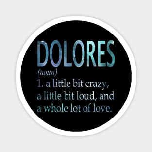 Dolores Magnet